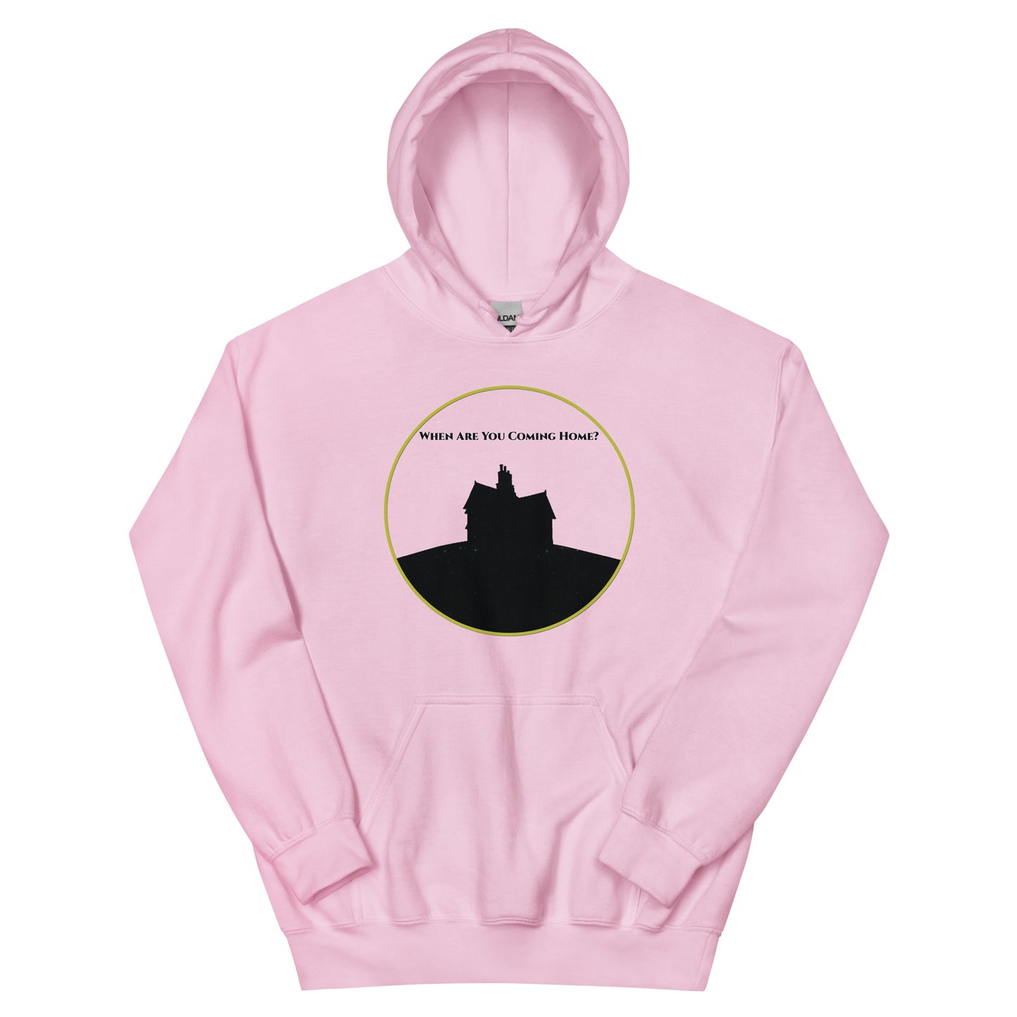 When Are You Coming Home? Unisex Hoodie