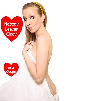 Nobody Leaves Cindy: Wives Gone Crazy, Book 8 - Audiobook - Digital
