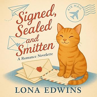 Signed, Sealed, And Smitten - Audiobook - Digital
