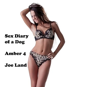 Amber 4: Sex Diary Of A Dog Book 55 - Audiobook - Digital