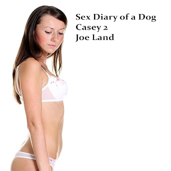 Casey 2: Sex Diary Of A Dog Book 113 - Audiobook - Digital