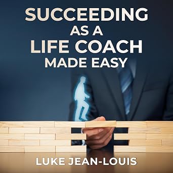 Succeeding as a Life Coach Made Easy: Introverts' Fluff-Free Series - Audiobook - Digital