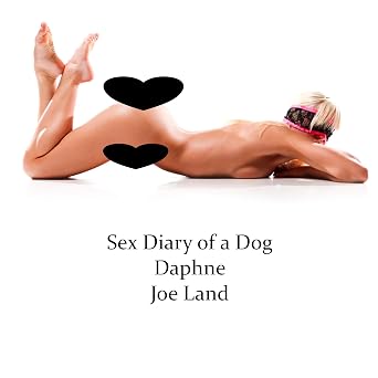 Daphne: Sex Diary Of A Dog Book 108 - Audiobook - Digital