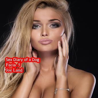 Facia 5: Sex Diary Of A Dog Book 89 - Audiobook - Digital