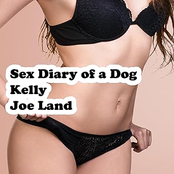 Kelly: Sex Diary Of A Dog Book 18 - Audiobook - Digital