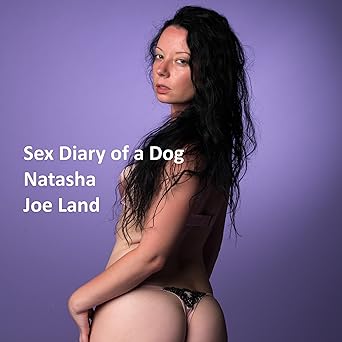 Natasha: Sex Diary of a Dog, Book 12 - Audiobook - Digital