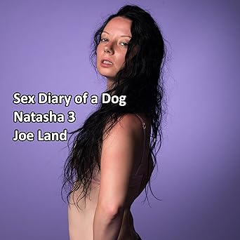 Natasha 3: Sex Diary of a Dog, Book 14 - Audiobook - Digital