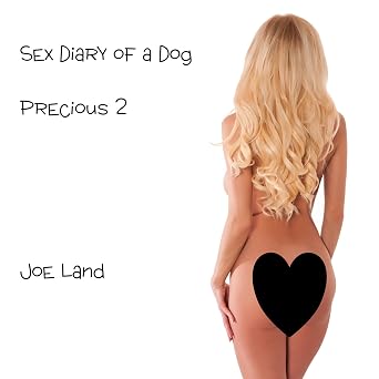 Precious 2: Sex Diary Of A Dog Book 117 - Audiobook - Digital