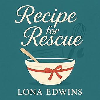 Recipe for Rescue: A Romance Novelette - Audiobook - Digital