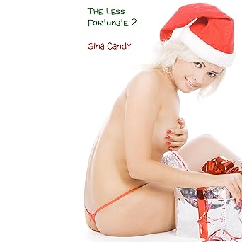 The Less Fortunate 2: Mini Candy Book 47 - Audiobook - Digital
