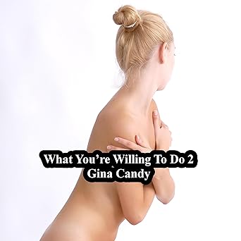 What You’re Willing to Do 2: Mini Candy Book 26 - Audiobook - Digital